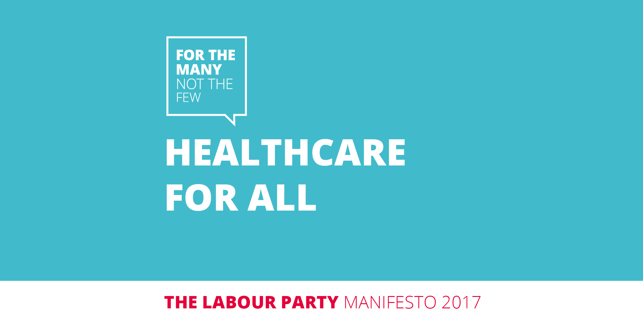 Healthcare for All - The Labour Party
