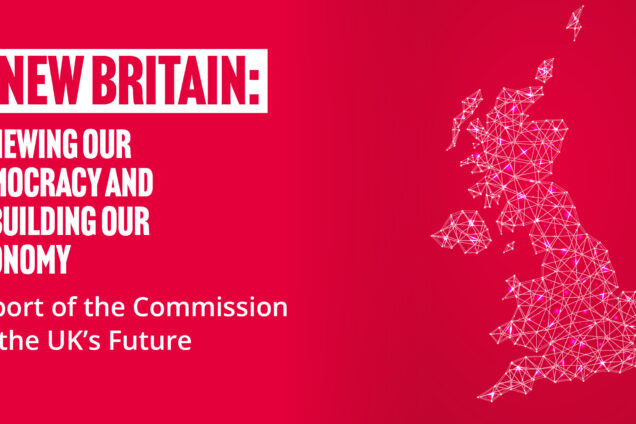 A New Britain: Renewing our Democracy and Rebuilding our Economy