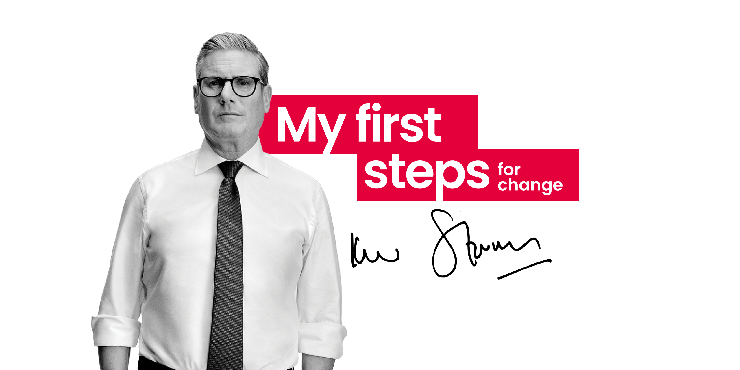 A photo of Keir Starmer next to the words 'My first steps for change', and his signature underneath.